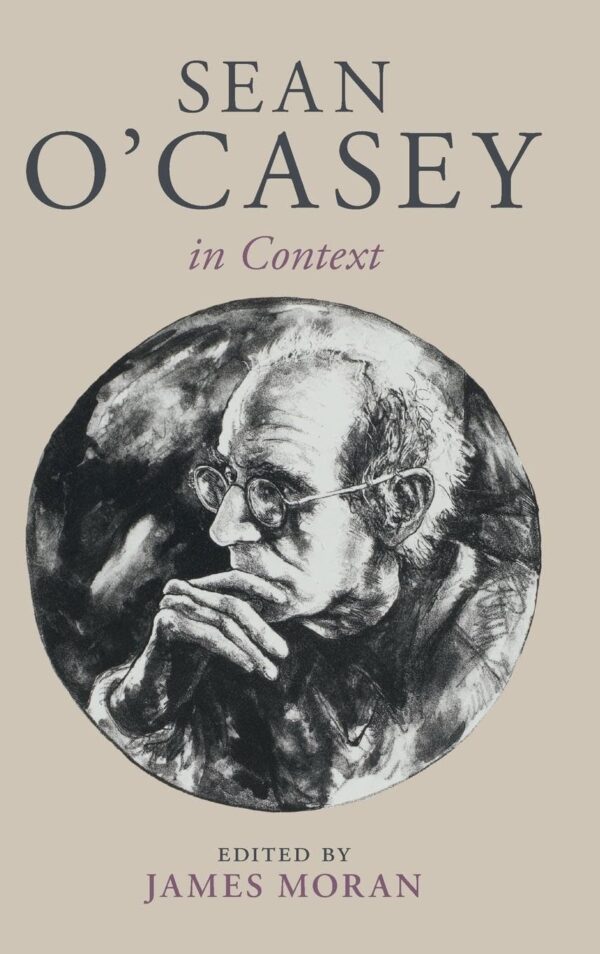 Sean O'casey in Context