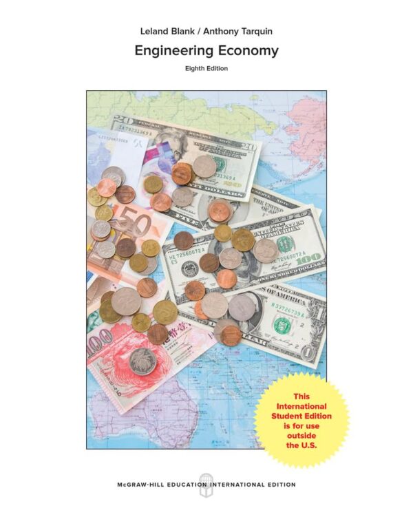 ENGINEERING ECONOMY, 8TH EDITION (COLLEGE IE OVERRUNS)