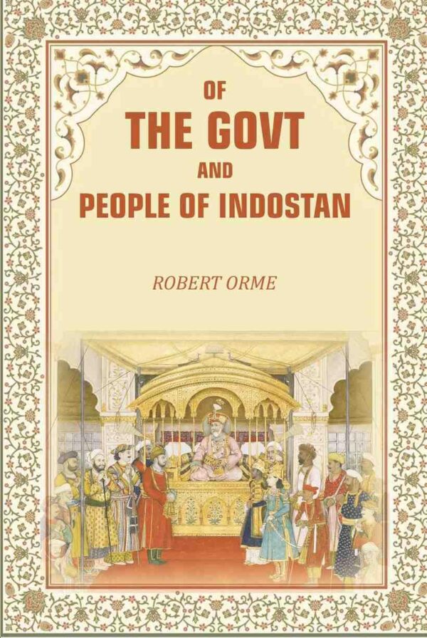 Of The Govt and People of Indostan [Hardcover]