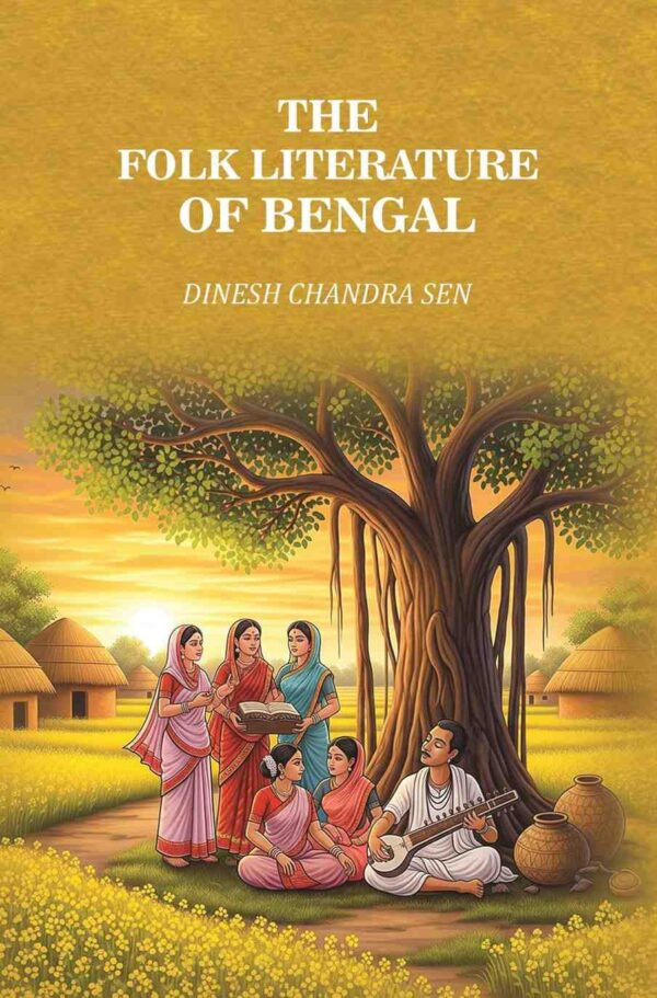 The Folk Literature of Bengal [Hardcover]