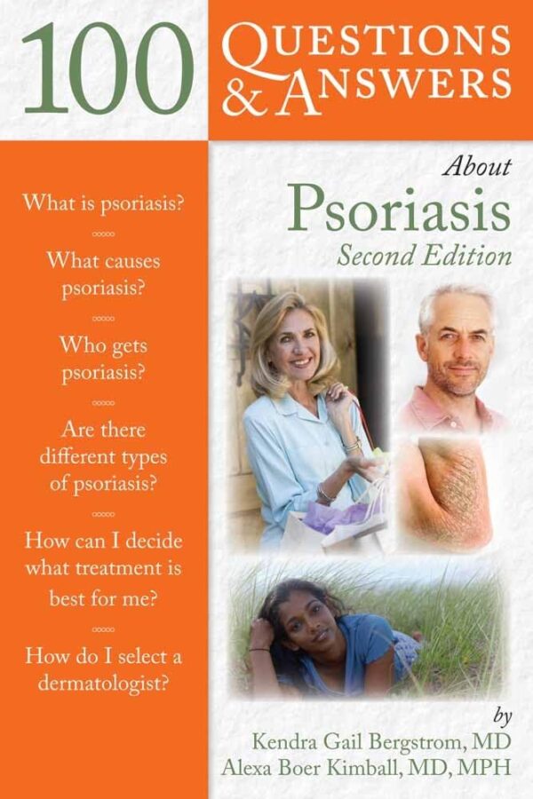 100 Questions & Answers About Psoriasis (100 Questions and Answers About...)