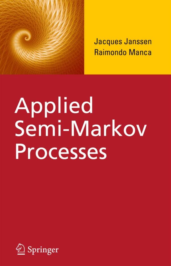 Applied Semi-markov Processes (Hb)