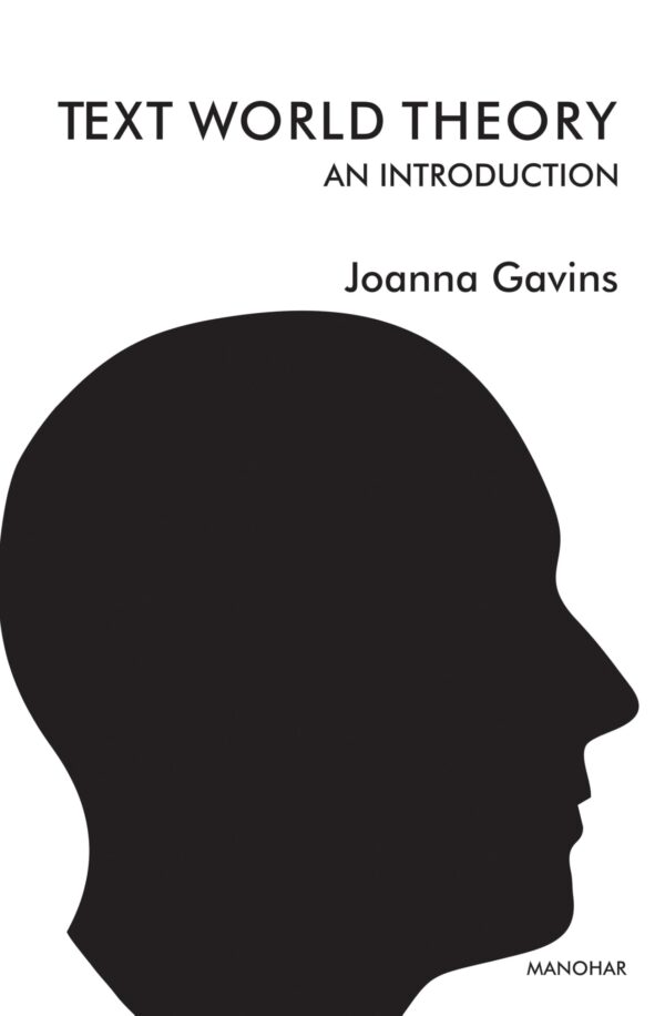 Text World Theory: An Introduction