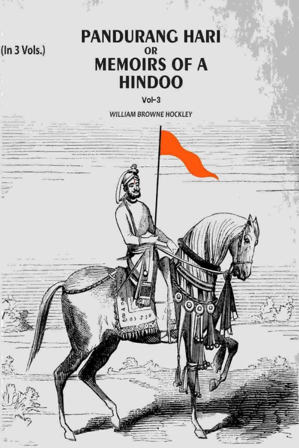 Pandurang Hari Or Memoirs Of A Hindoo 3rd