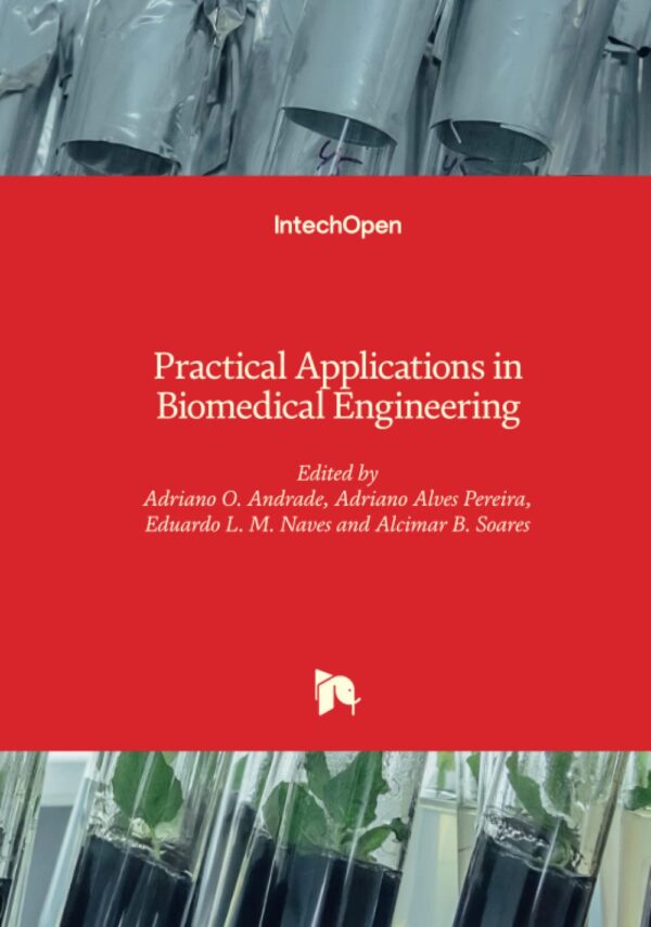 PRACTICAL APPLICATION IN BIOMEDICAL ENGINEERING (HB 2014)