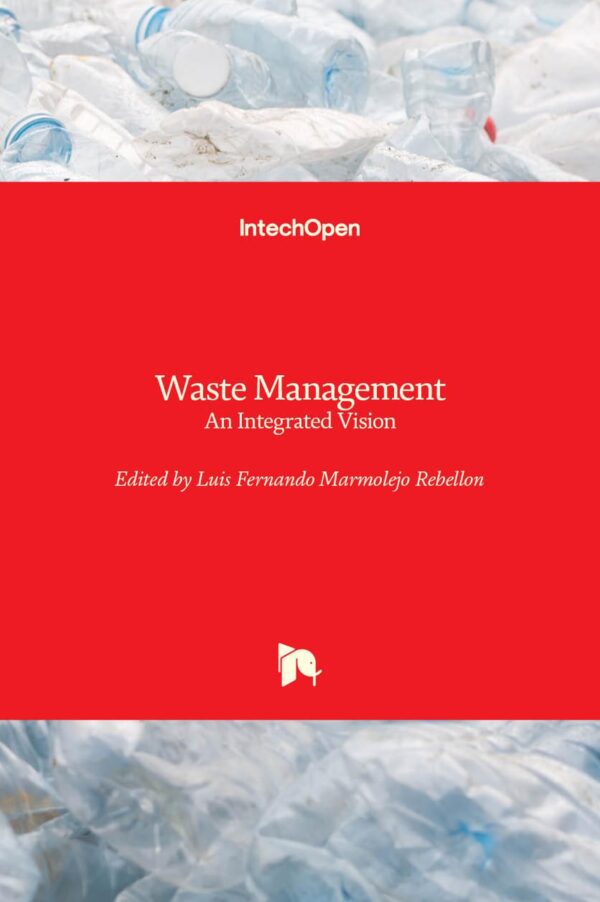 WASTE MANAGEMENT AN INTEGRATED VISION (HB 2017)