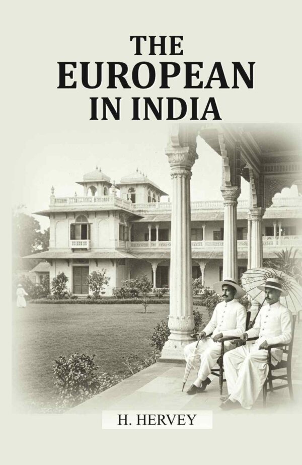 The European In India [Hardcover]