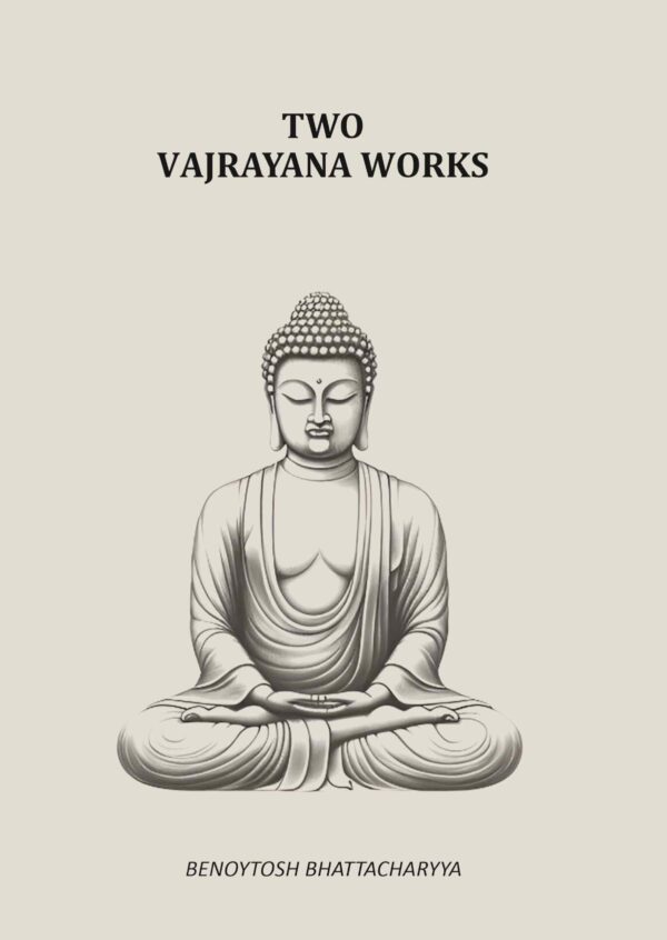 Two Vajrayana Works [Hardcover]