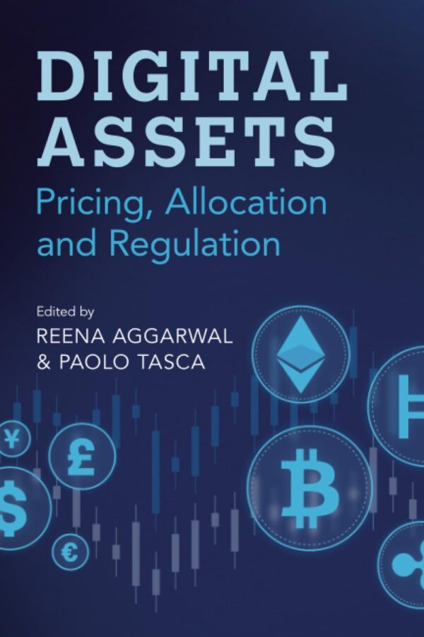 Digital Assets: Pricing, Allocation and Regulation