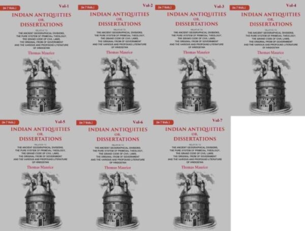 Indian Antiquities or, Dissertations: Or, Dissertations, Relative to The Ancient Geographical Divisions, The Pure System of Primeval Theology, The Grand Code of Civil Law 7 Vols. Set [Hardcover]