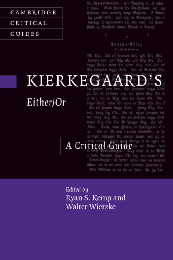 Kierkegaard's Either/Or: A Critical Guide (Cambridge Critical Guides)