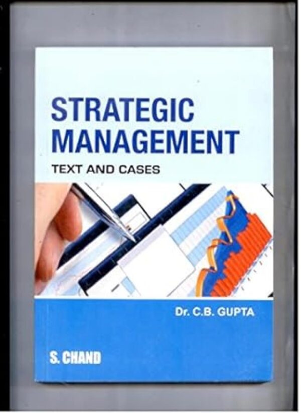 Strategic Management (Text and Cases)