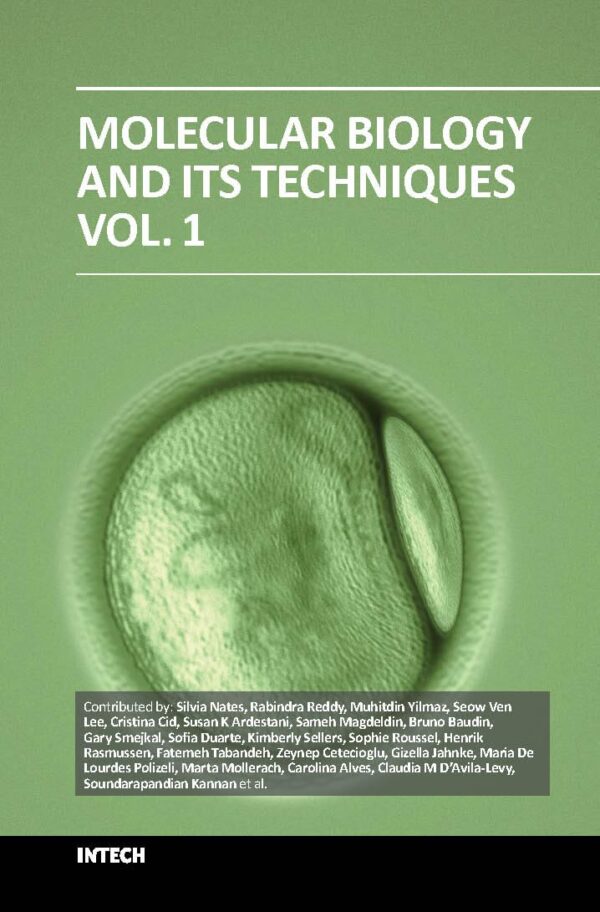 Molecular Biology and Its Techniques - Vol. 1