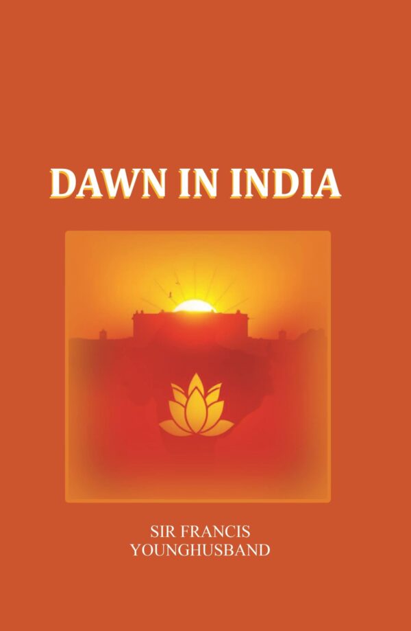 Dawn in India [Hardcover]