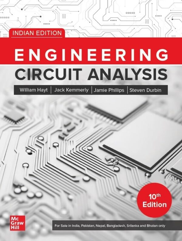 Engineering Circuit Analysis | 10th Edition | Indian Edition | Jr William H. Hayt