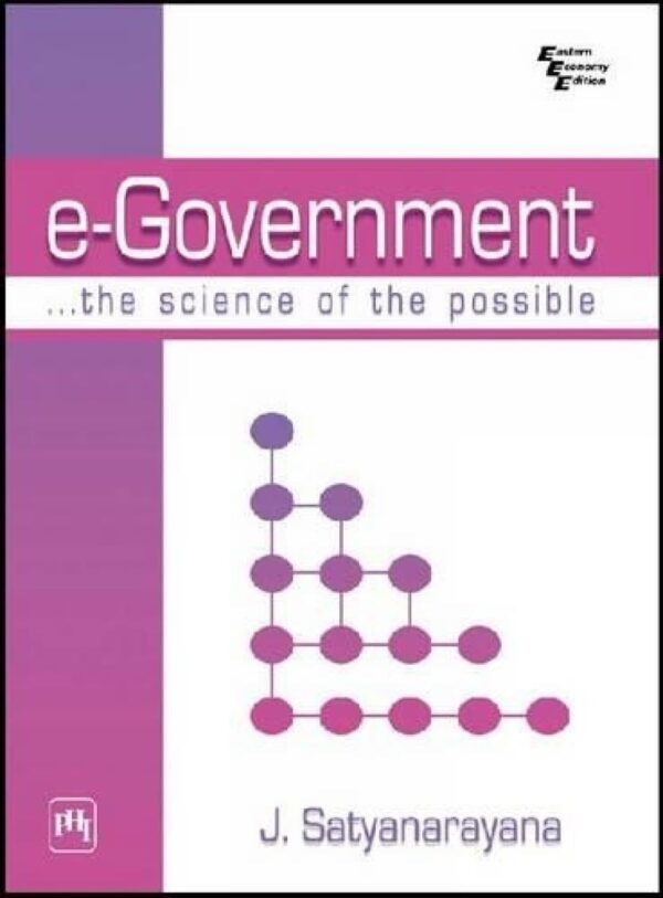 E - Government: The Science of the Possible