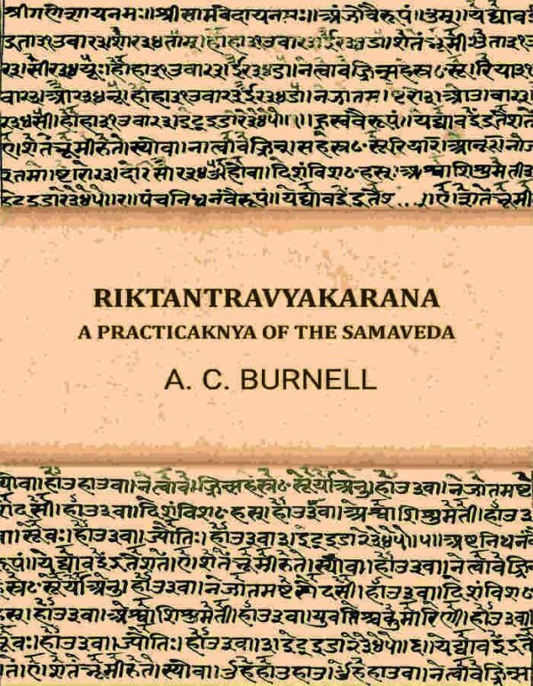 Riktantravyakarana: A practicaknya of the Samaveda [Hardcover]