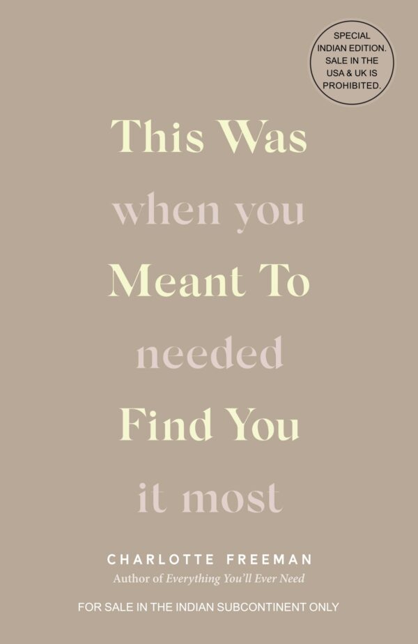 This Was Meant to Find You: When You Needed It Most (English)
