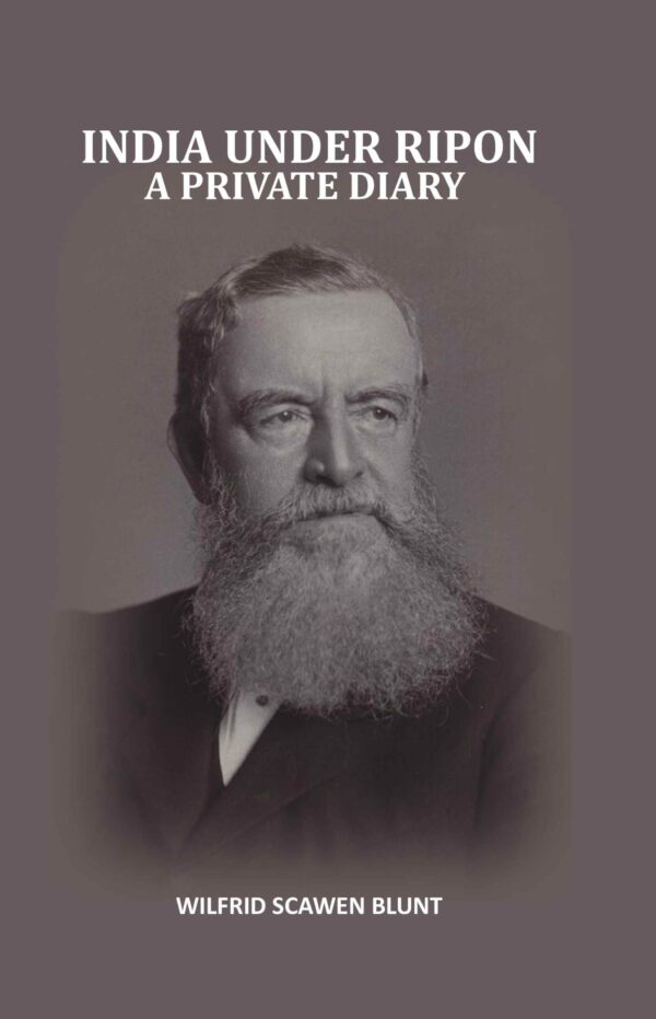 India Under Ripon: A Private Diary