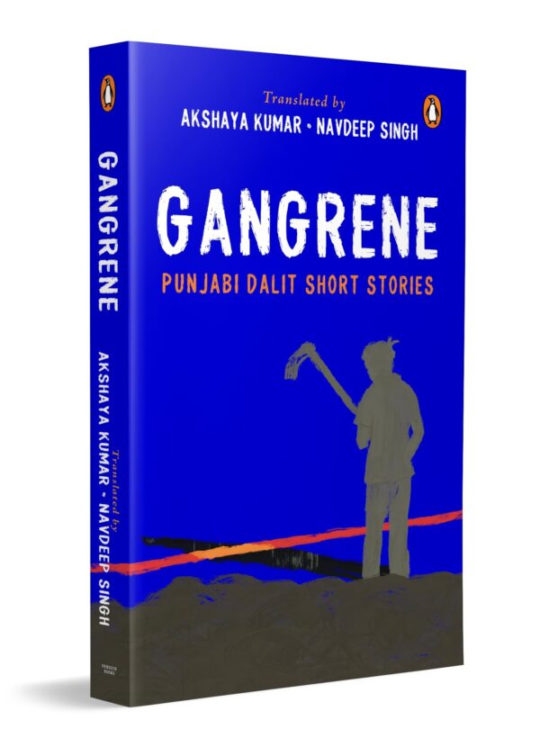 Gangrene: Punjabi Dalit Short Stories