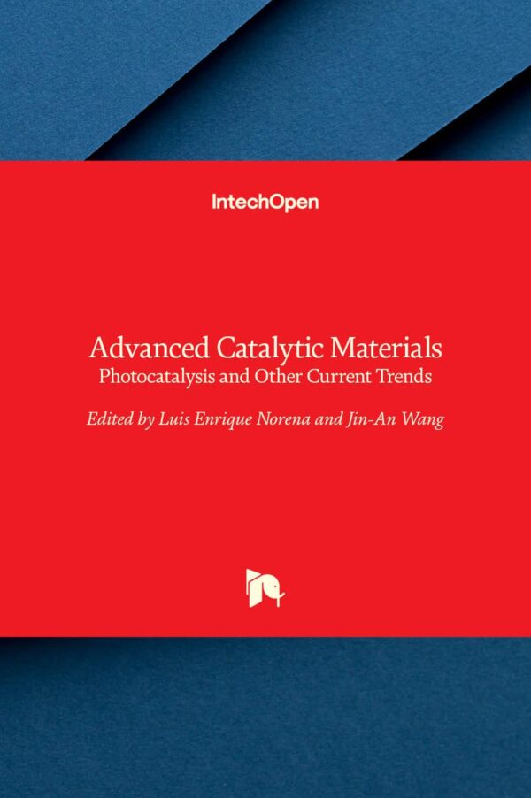 ADVANCED CATALYTIC MATERIALS PHOTOCATALYSIS AND OTHER CURRENT TRENDS (HB 2017)