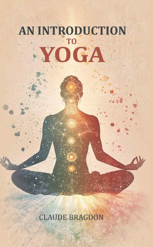 An Introduction to Yoga [Hardcover]