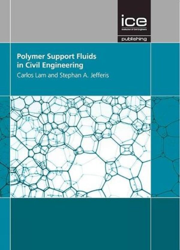 POLYMER SUPPORT FLUIDS IN CIVIL ENGINEERING