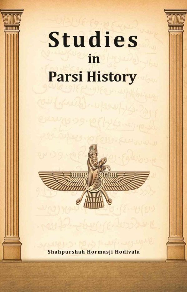 Studies in Parsi History [Hardcover]