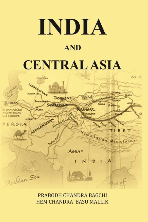 India and Central Asia [Hardcover]