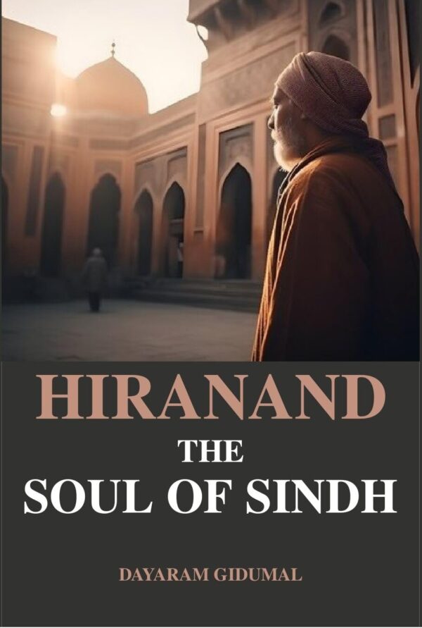 Hiranand the Soul of Sindh [Hardcover]