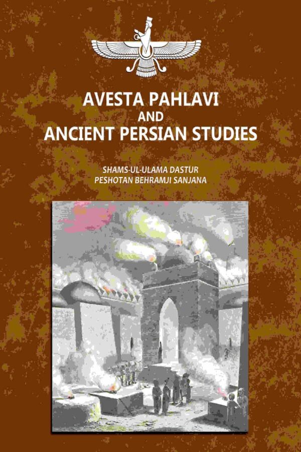Avesta Pahlavi And Ancient Persian Studies