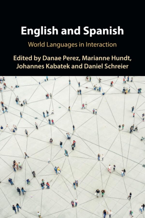 English and Spanish: World Languages in Interaction