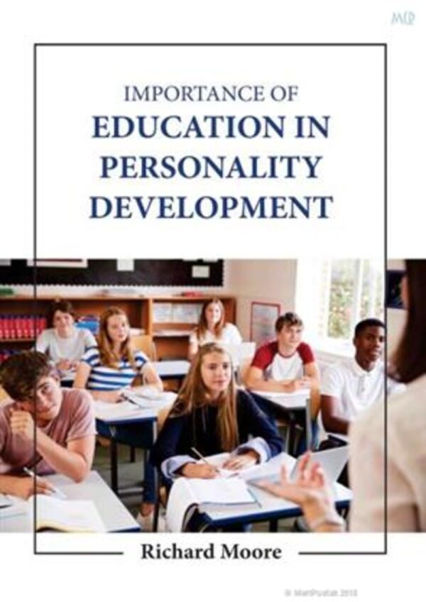 IMPORTANCE OF EDUCATION IN PERSONALITY DEVELOPMENT (HB 2023)