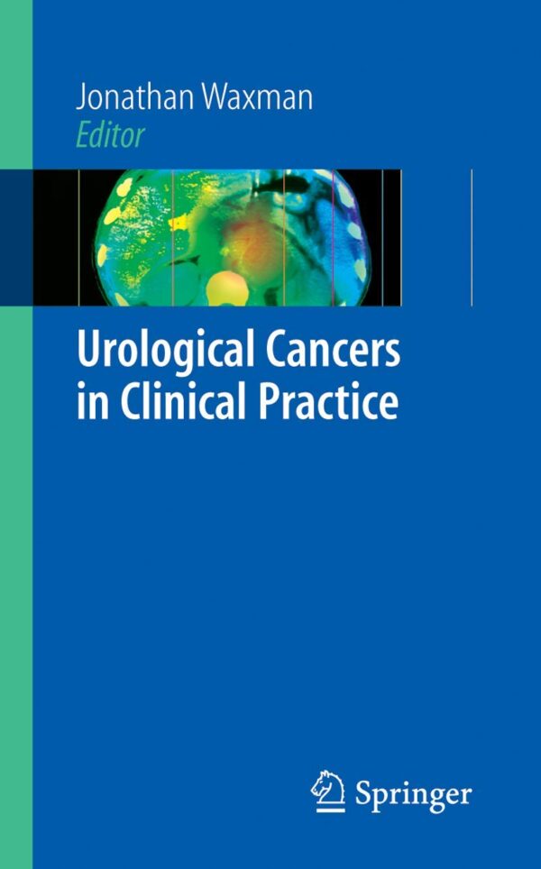 UROLOGICAL CANCERS IN CLINICAL PRACTICE