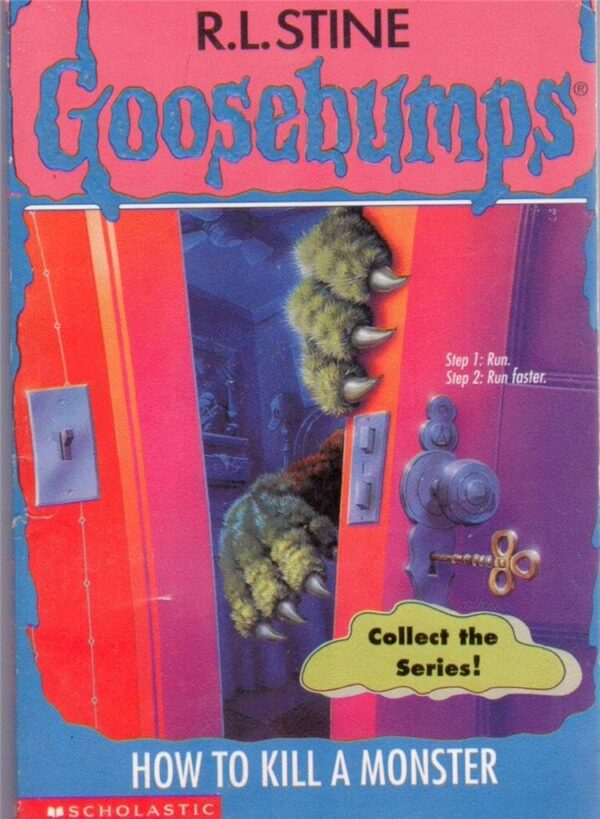 GB #46 HOW TO KILL A MONSTER R.L. Stine (Goosebumps - 46)