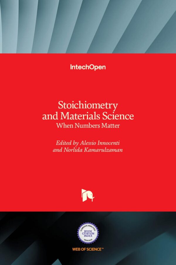 Stoichiometry and Materials Science: When Numbers Matter