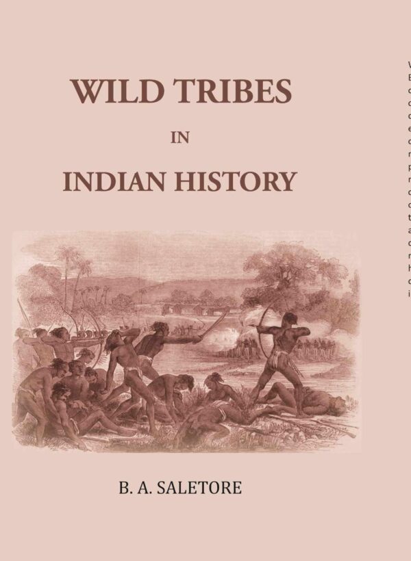 Wild Tribes In Indian History [Hardcover]