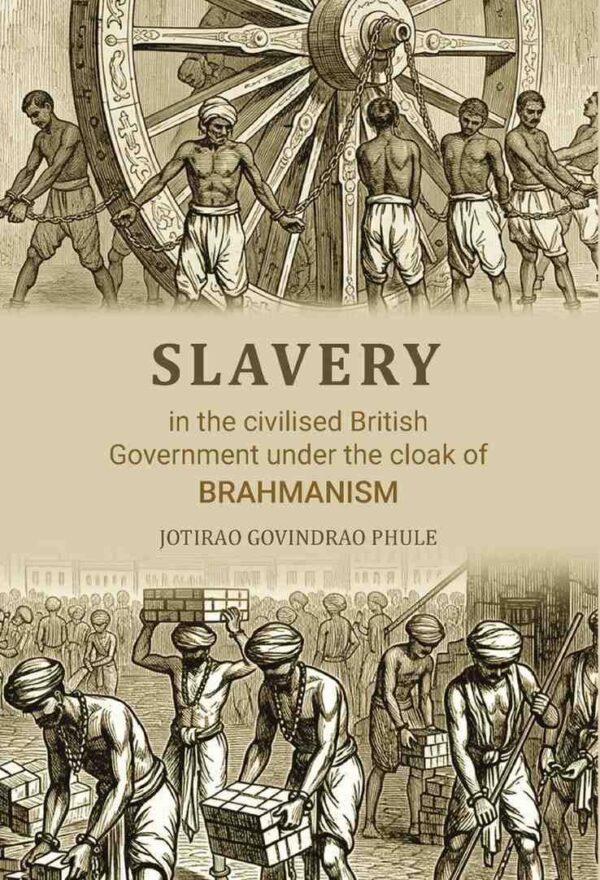 Slavery/Gulaamgiri