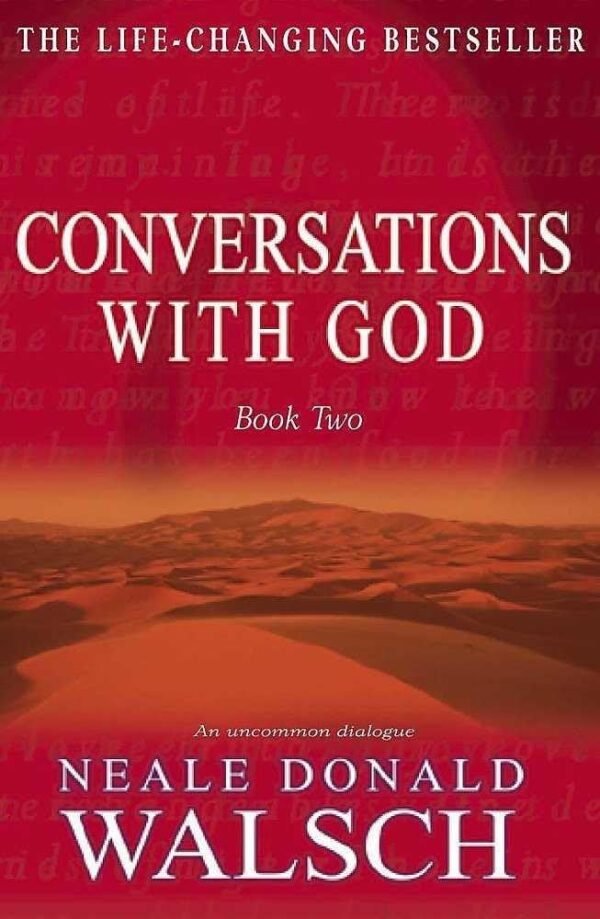 CONVERSATIONS WITH GOD BOOK 2