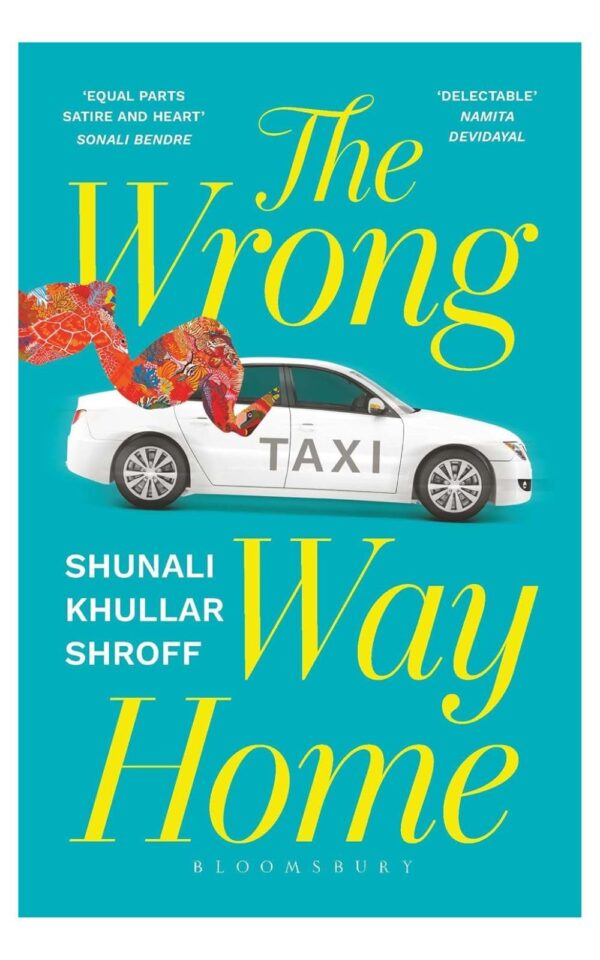 The Wrong Way Home: A Novel About Life After Love and Reinvention