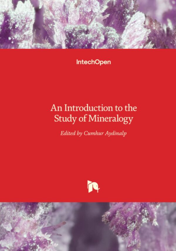An Introduction to the Study of Mineralogy