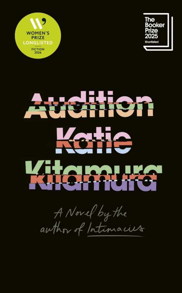 Audition: Longlisted for the Women's Prize for Fiction 2026