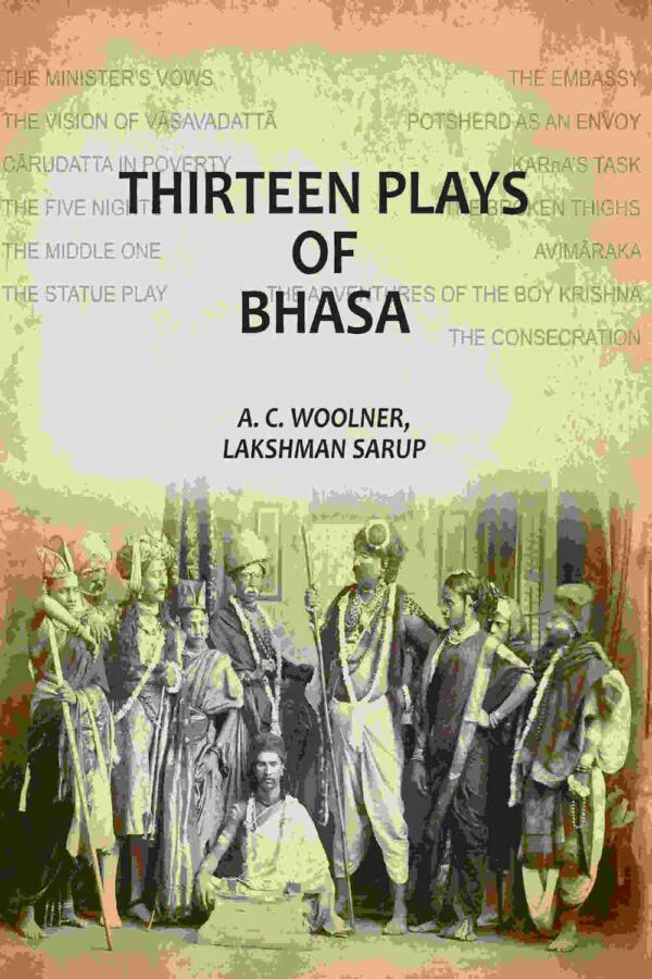 Thirteen Plays Of Bhasa [Hardcover]