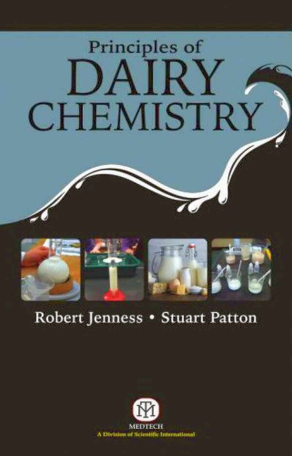Principles of Dairy Chemistry