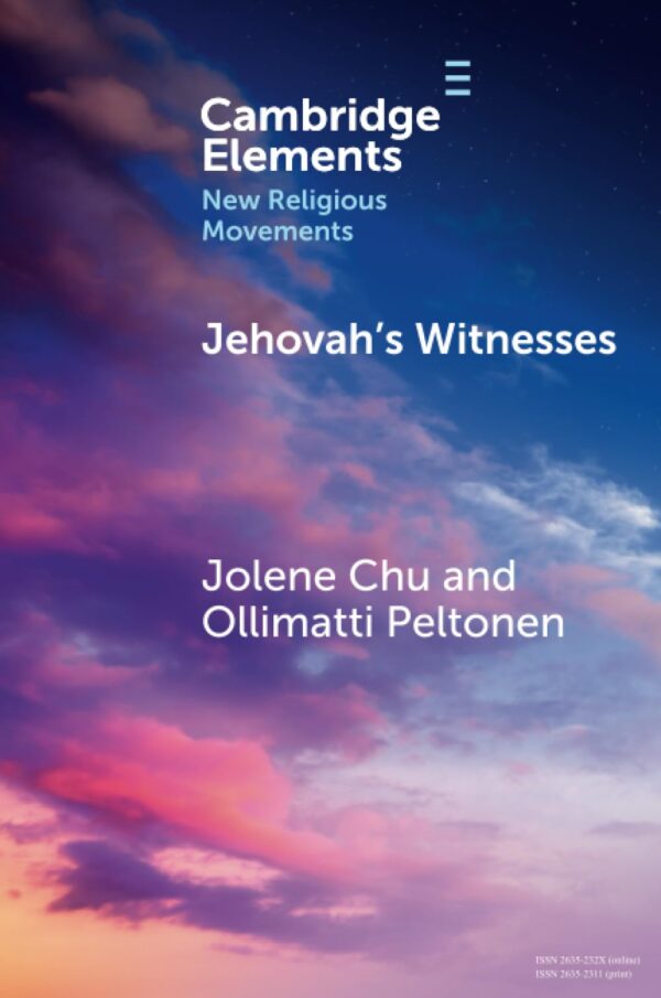 Jehovah's Witnesses (Elements in New Religious Movements)