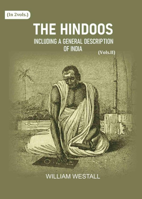 The Hindoos: Including a general description of India 2nd
