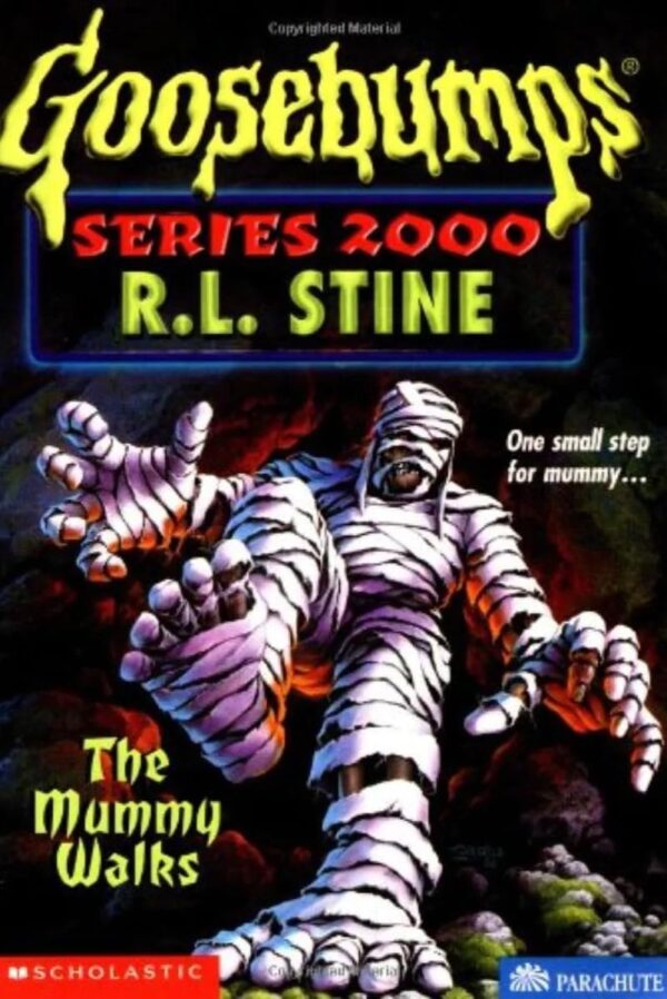 GB SERIES 2000 #16 THE MUMMY WALKS R.L. Stine (Goosebumps Series 2000 #16)