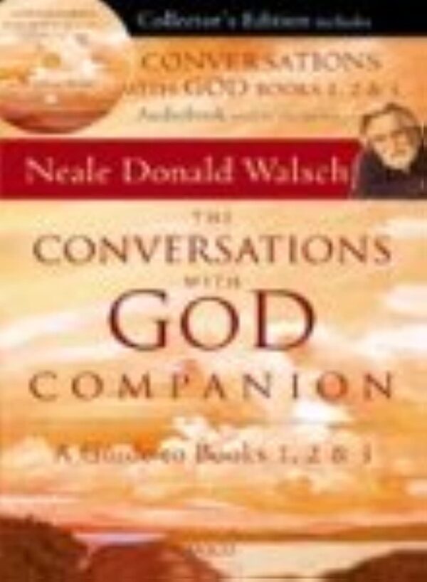 THE CONVERSATIONS WITH GOD COMPANION :- WITH CD