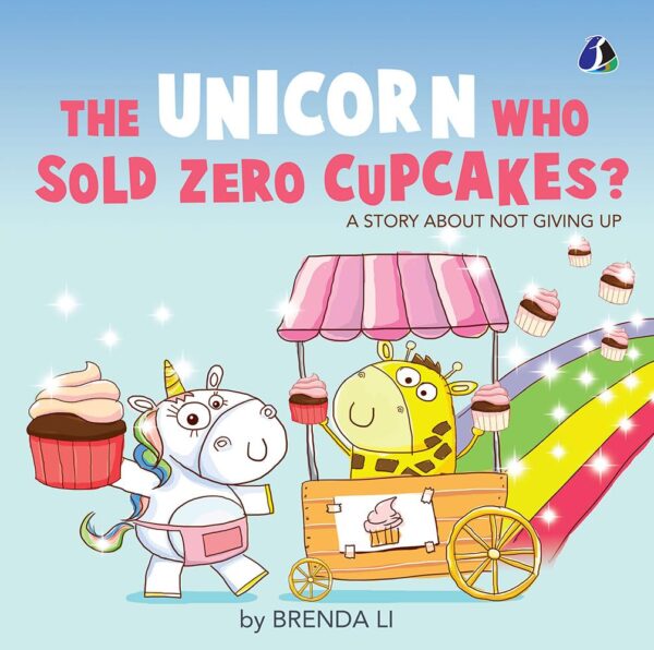THE UNICORN WHO SOLD ZERO CUPCAKES