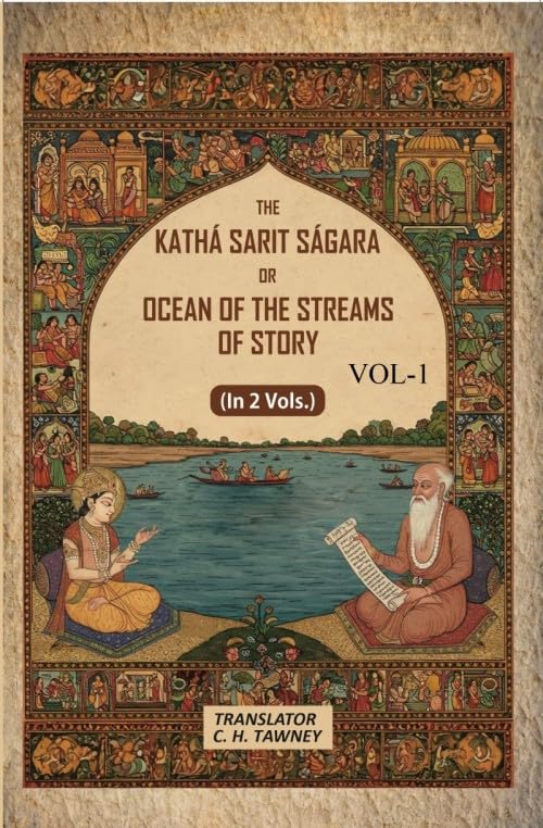 The Kathá Sarit Ságara or Ocean of the Streams of Story: Translated from the original Sanskrit 1st [Hardcover]